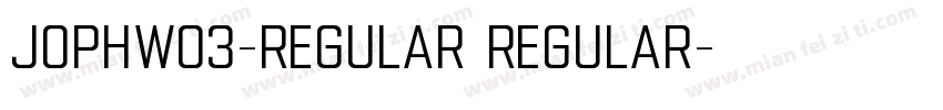 JophW03-Regular Regular字体转换